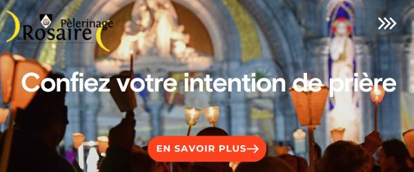 Le pèlerinage du Rosaire à Lourdes à partir du 4 AU 7 octobre 2023, votre Intention de prière Intentions-rosaire-64edfb3291564615362158